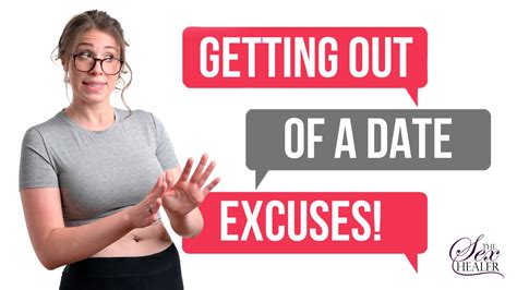 dating excuses